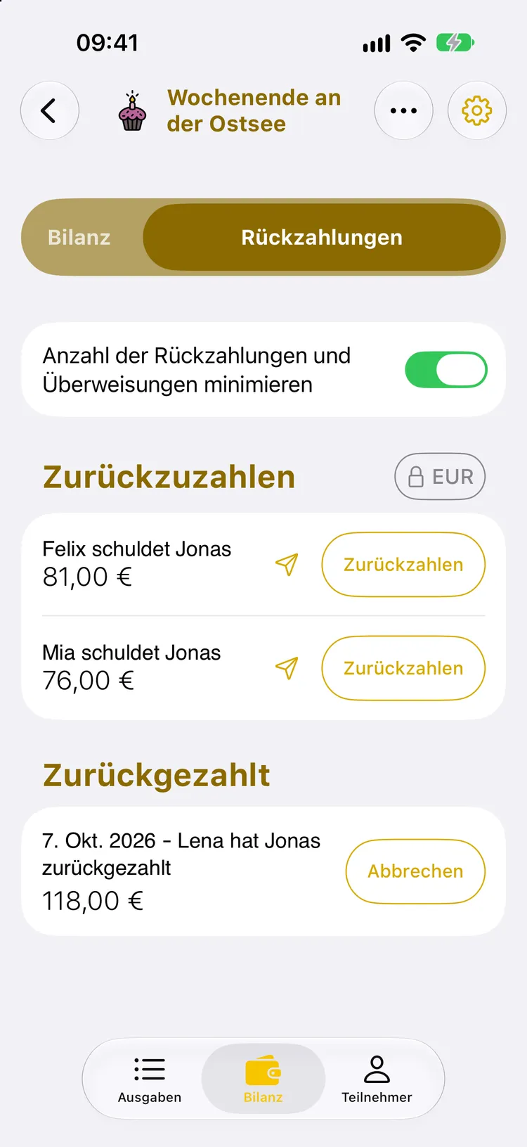 Bildschirm Rückzahlungen: Felix und Mia schulden Jonas noch 81 € und 76 €, und der Bereich Zurückgezahlt zeigt, dass Lena Jonas am 7. Oktober 2026 118 € zurückgezahlt hat, mit einem Button Abbrechen