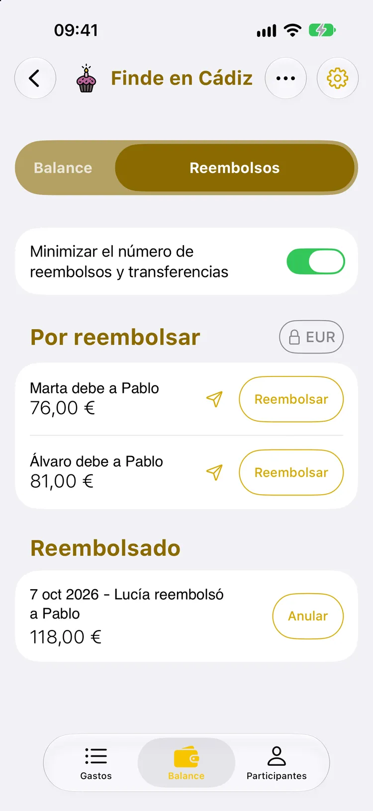 Pantalla Reembolsos: Marta y Álvaro aún deben 76 € y 81 € a Pablo, y la sección Reembolsado muestra que Lucía reembolsó 118 € a Pablo el 7 de octubre de 2026, con un botón Anular