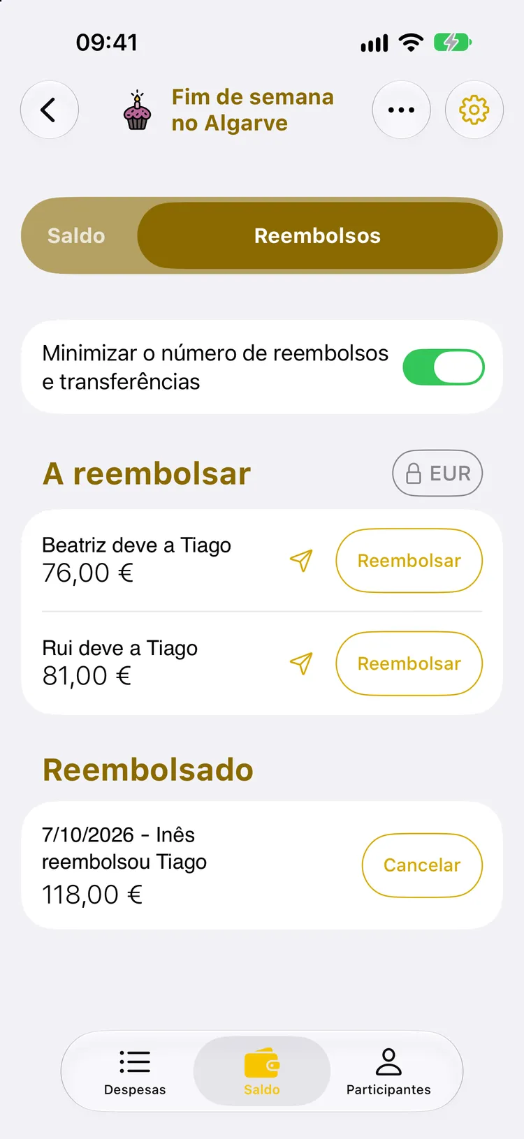 Ecrã Reembolsos: a Beatriz e o Rui ainda devem 76 € e 81 € ao Tiago, e a secção Reembolsado mostra que a Inês reembolsou 118 € ao Tiago a 7 de outubro de 2026, com um botão Cancelar